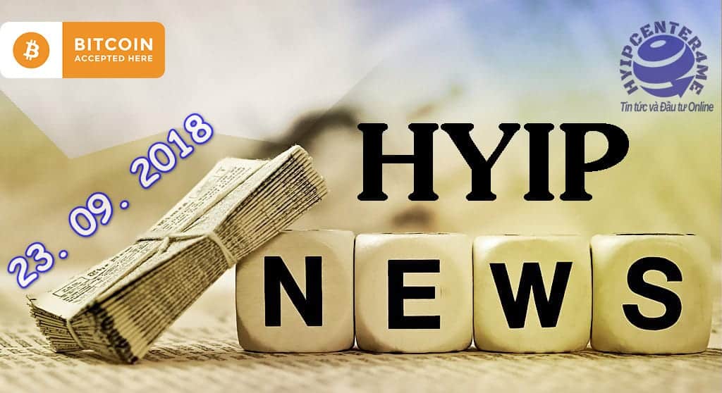 mau bao cao hyip 2309 - HYIP: Báo cáo tổng hợp tuần số W.38/18 ngày 23/09/2018