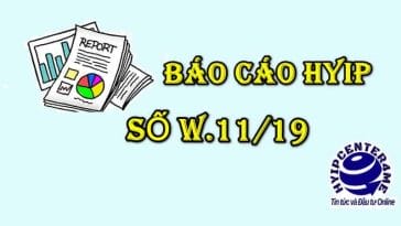 BAO CAO HYIP 1503 - HYIP: Báo cáo tổng hợp tuần số W.11/19 từ ngày 11/03 đến 17/03/2019