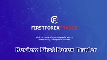first forex trader hyip 364x205 - [SCAM] First Forex Trader: Giới thiệu và đánh giá về firstforextrader.com
